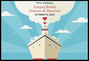 19th annual empty bowls dinner & auction october 14, 2022