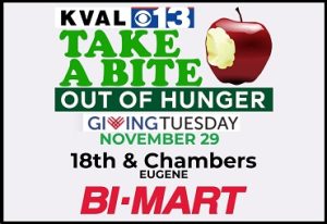 kval 13 take a bite out of hunger giving tuesday november 29 18th and Chambers Eugene Bi-Mart