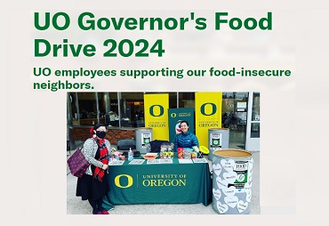 uo governor's food drive 2024 UO employess supporting our food insecure neighbors
